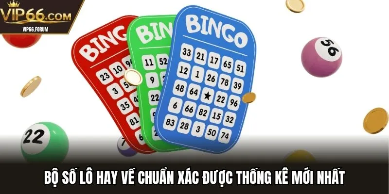 bộ số lô hay về